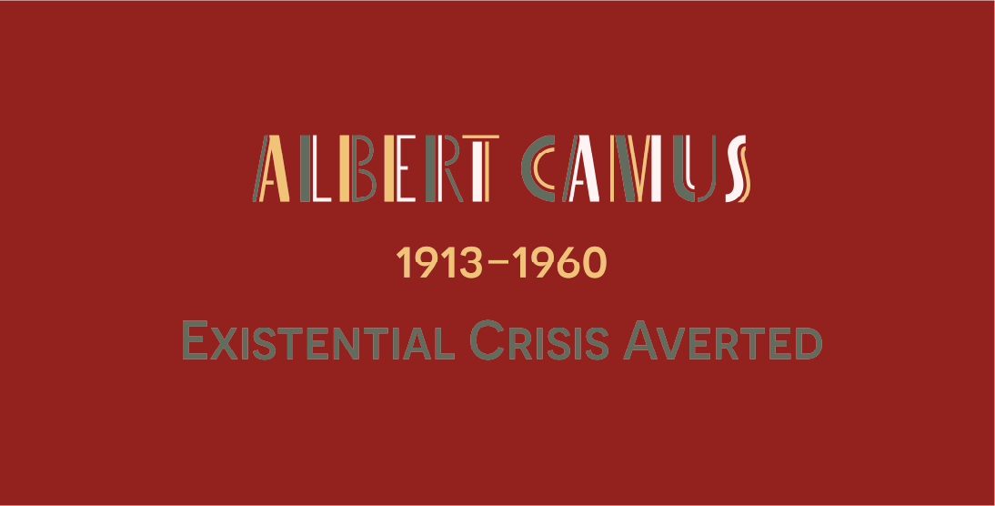 Albert Camus - Existential Crisis